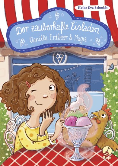 Der zauberhafte Eisladen - Band 1: Vanille, Erdbeer und Magie